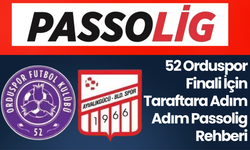 52 Orduspor Finali İçin Taraftara Adım Adım Passolig Rehberi