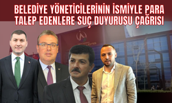 Belediye Yöneticilerinin İsmiyle Para Talep Edenlere Suç Duyurusu Çağrısı