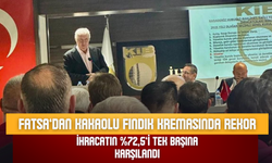 Fatsa’dan Kakaolu Fındık Kremasında Rekor: İhracatın %72,5’i Tek Başına Karşılandı