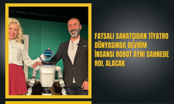 Fatsalı Sanatçıdan Tiyatro Dünyasında Devrim: İnsansı Robot Aynı Sahnede Rol Alacak