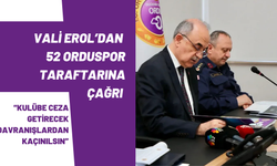 Vali Erol’dan 52 Orduspor Taraftarına Çağrı: “Kulübe Ceza Getirecek Davranışlardan Kaçınılsın”