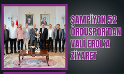 Şampiyon 52 Orduspor’dan Vali Erol’a Ziyaret