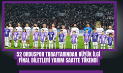 52 Orduspor Taraftarından Büyük İlgi: Final Biletleri Yarım Saatte Tükendi