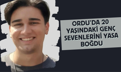 Ordu’da 20 Yaşındaki Genç Sevenlerini Yasa Boğdu