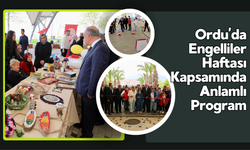 Ordu’da Engelliler Haftası Kapsamında Anlamlı Program