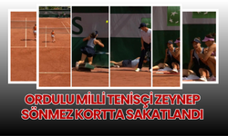 ORDULU MİLLİ TENİSÇİ ZEYNEP SÖNMEZ KORTTA SAKATLANDI
