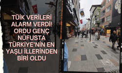 TÜİK Verileri Alarm Verdi: Ordu Genç Nüfusta Türkiye’nin En Yaşlı İllerinden Biri Oldu