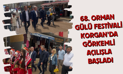 68. Orman Gülü Festivali Korgan'da Görkemli Açılışla Başladı