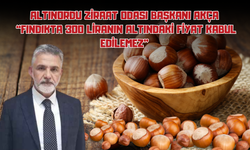 Altınordu Ziraat Odası Başkanı Akça: “Fındıkta 300 Liranın Altındaki Fiyat Kabul Edilemez”