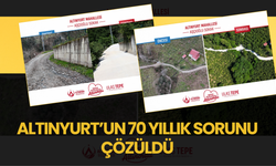 ALTINYURT’UN 70 YILLIK SORUNU ÇÖZÜLDÜ