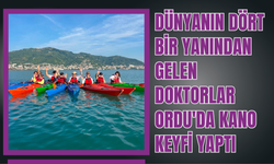 Dünyanın Dört Bir Yanından Gelen Doktorlar Ordu'da Kano Keyfi Yaptı