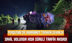 Perşembe’de akaryakıt tankeri devrildi: sahil yolunda kısa süreli trafik aksadı