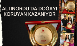 ALTINORDU’DA DOĞAYI KORUYAN KAZANIYOR