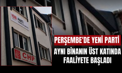 Perşembe'de YENİ Parti Aynı Binanın Üst Katında Faaliyete Başladı