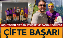 KoşuyOrdu SK'dan İsviçre ve Safranbolu'da Çifte Başarı