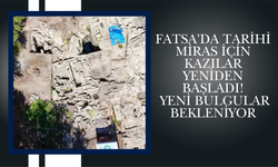 Fatsa'da Tarihi Miras İçin Kazılar Yeniden Başladı: Yeni Bulgular Bekleniyor