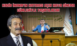 Kadir İnanır'ın Hatırası Açık Hava Sinema Günleriyle Yaşatılacak
