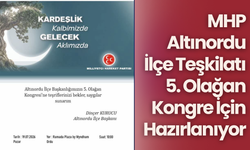 MHP Altınordu İlçe Teşkilatı 5. Olağan Kongre İçin Hazırlanıyor