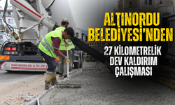 Altınordu Belediyesi’nden 27 Kilometrelik Kaldırım Çalışması