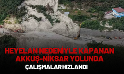 Heyelan Nedeniyle Kapanan Akkuş-Niksar Yolunda Çalışmalar Hızlandı