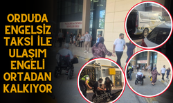 Ordu’da Engelsiz Taksi ile Ulaşım Engeli Ortadan Kalkıyor