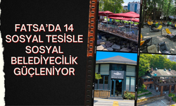 FATSA’DA 14 SOSYAL TESİSLE SOSYAL BELEDİYECİLİK GÜÇLENİYOR