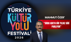 Mahmut Özer’den Ordu Kültür Yolu Festivali Mesajı: “Ordu Adeta Bir Yıldız Gibi Parlıyor”