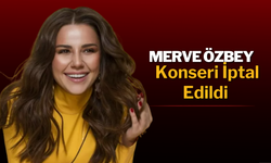 Ordu’da Merve Özbey Konseri İptal Edildi