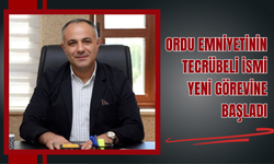 Ordu Emniyetinin Tecrübeli İsmi Yeni Görevine Başladı
