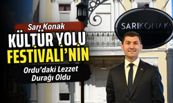 Sarı Konak, Kültür Yolu Festivali’nin Ordu’daki Lezzet Durağı Oldu