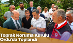 Toprak Koruma Kurulu Ordu’da Toplandı