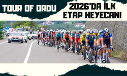 Tour of Ordu 2026’da İlk Etap Heyecanı