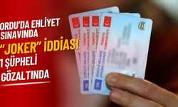 Ordu’da Ehliyet Sınavında “Joker” İddiası: 1 Şüpheli Gözaltında