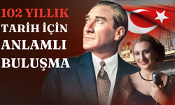 102 YILLIK TARİH İÇİN ANLAMLI BULUŞMA
