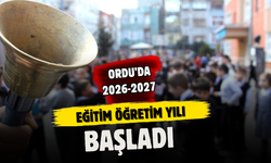 Ordu’da 2026-2027 Eğitim Öğretim Yılı Başladı