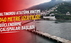 Altınordu Atatürk Rıhtımı 140 Metre Uzatıldı! Güçlendirme Çalışmaları Başladı