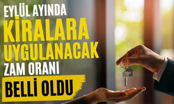 Eylül Ayında Kiralara Uygulanacak Zam Oranı Belli Oldu