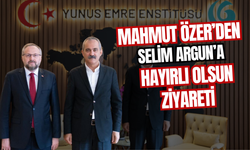 Mahmut Özer’den Selim Argun’a Hayırlı Olsun Ziyareti