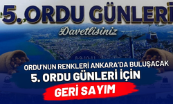 Ordu’nun Renkleri Ankara’da Buluşacak: 5. Ordu Günleri İçin Geri Sayım