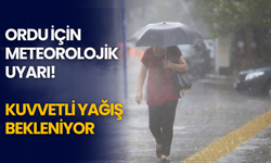 ORDU İÇİN METEOROLOJİK UYARI: KUVVETLİ YAĞIŞ BEKLENİYOR