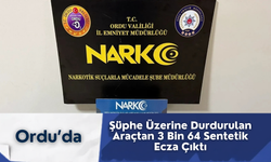 Ordu’da Şüphe Üzerine Durdurulan Araçtan 3 Bin 64 Sentetik Ecza Çıktı