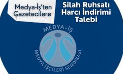 Medya-İş’ten Gazetecilere Silah Ruhsatı Harcı İndirimi Talebi