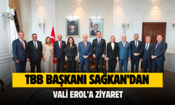 TBB BAŞKANI SAĞKAN’DAN VALİ EROL’A ZİYARET