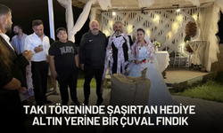 Takı Töreninde Şaşırtan Hediye: Altın Yerine Bir Çuval Fındık