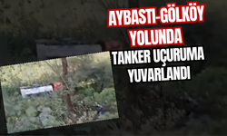 Aybastı-Gölköy Yolunda Tanker Uçuruma Yuvarlandı