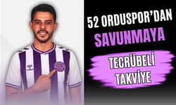 52 Orduspor’dan Savunmaya Tecrübeli Takviye