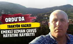Ordu’da Traktör Kazası: Emekli Uzman Çavuş Hayatını Kaybetti
