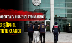 Ordu’da Ev Hırsızlığı Aydınlatıldı: 2 Şüpheli Tutuklandı