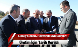 Akkuş’a 28,94 Hektarlık OSB Geliyor! Üretim İçin Tarih Verildi