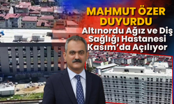 Mahmut Özer Duyurdu: Altınordu Ağız ve Diş Sağlığı Hastanesi Kasım’da Açılıyor